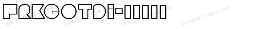 FRKGOTDI字体转换
