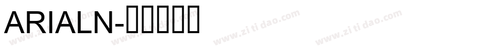 ARIALN字体转换