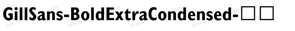 GillSans-BoldExtraCondensed字体转换