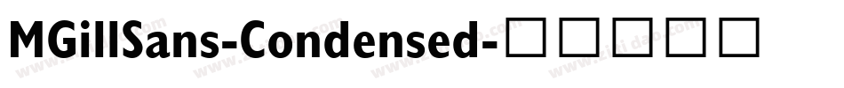 MGillSans-Condensed字体转换