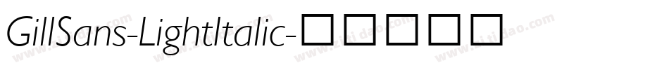 GillSans-LightItalic字体转换