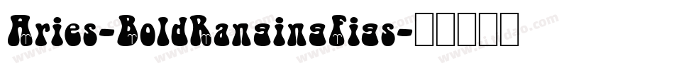 Aries-BoldRangingFigs字体转换