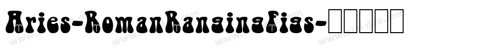 Aries-RomanRangingFigs字体转换