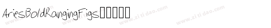 Aries-BoldRangingFigs字体转换