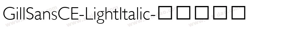 GillSansCE-LightItalic字体转换