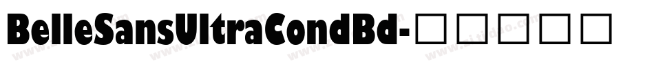 BelleSansUltraCondBd字体转换