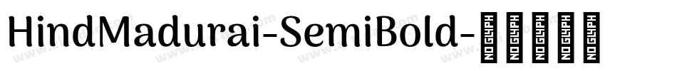 HindMadurai-SemiBold字体转换