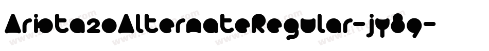 Arista20AlternateRegular-jy89字体转换