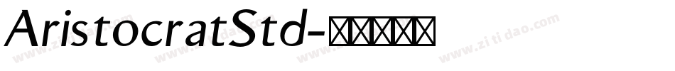 AristocratStd字体转换