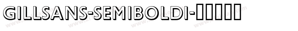 GillSans-SemiBoldI字体转换
