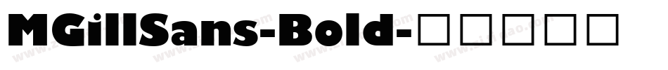 MGillSans-Bold字体转换