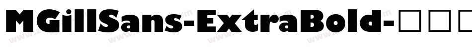 MGillSans-ExtraBold字体转换