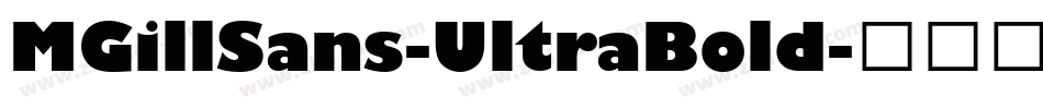 MGillSans-UltraBold字体转换