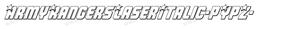 ArmyRangersLaserItalic-pYpZ字体转换
