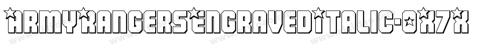 ArmyRangersEngravedItalic-0X7X字体转换