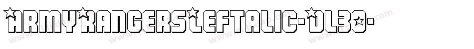 ArmyRangersLeftalic-Dl30字体转换