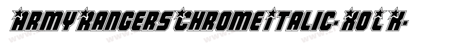 ArmyRangersChromeItalic-XoLK字体转换
