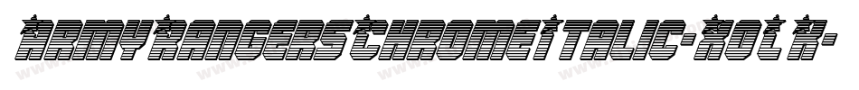 ArmyRangersChromeItalic-XoLK字体转换