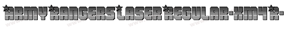 ArmyRangersLaserRegular-xm4R字体转换