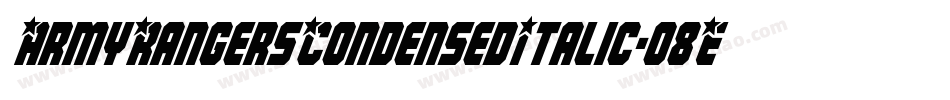 ArmyRangersCondensedItalic-o8Ez字体转换