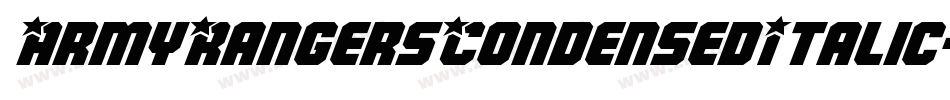 ArmyRangersCondensedItalic-o8Ez字体转换
