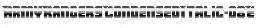 ArmyRangersCondensedItalic-o8Ez字体转换