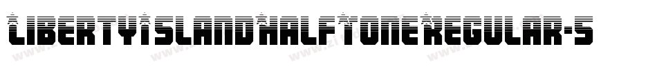 LibertyIslandHalfToneRegular-5GAa字体转换
