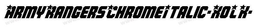 ArmyRangersChromeItalic-XoLK字体转换