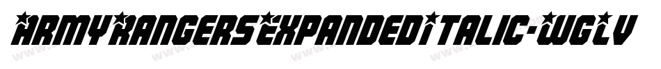 ArmyRangersExpandedItalic-WgLv字体转换
