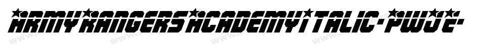 ArmyRangersAcademyItalic-PwJE字体转换