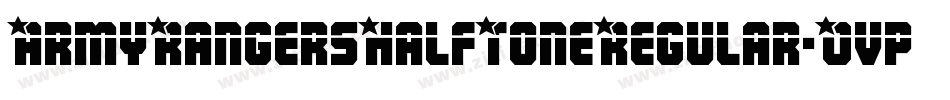 ArmyRangersHalfToneRegular-Ovp3字体转换