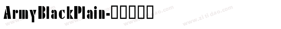 ArmyBlackPlain字体转换