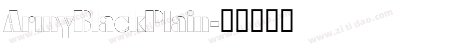 ArmyBlackPlain字体转换