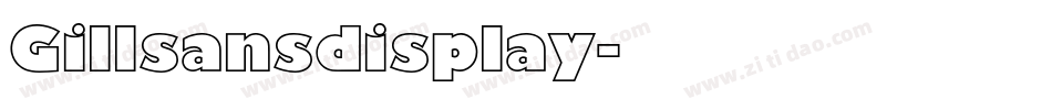 Gillsansdisplay字体转换
