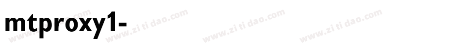 mtproxy1字体转换