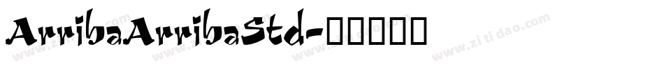 ArribaArribaStd字体转换