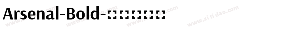 Arsenal-Bold字体转换