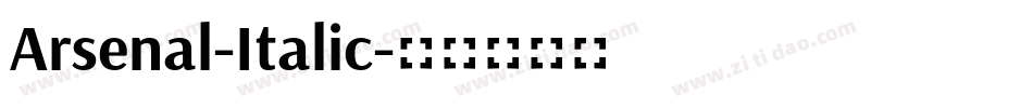 Arsenal-Italic字体转换
