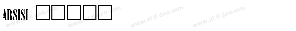 ARSISI字体转换