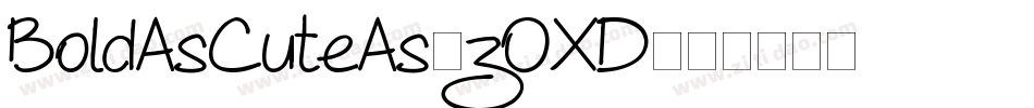 BoldAsCuteAs-zOXD字体转换