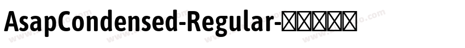 AsapCondensed-Regular字体转换