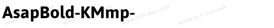 AsapBold-KMmp字体转换