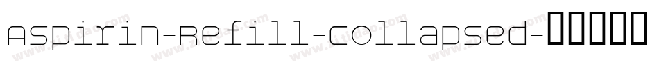 Aspirin-Refill-Collapsed字体转换