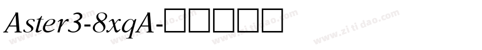 Aster3-8xqA字体转换