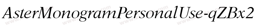 AsterMonogramPersonalUse-qZBx2字体转换