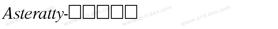 Asteratty字体转换
