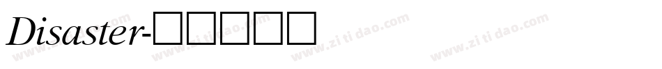 Disaster字体转换