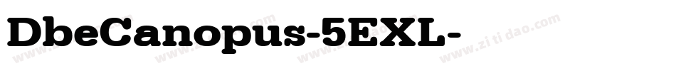 DbeCanopus-5EXL字体转换
