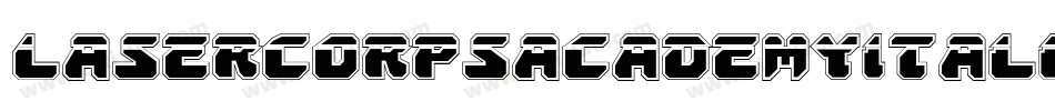 LaserCorpsAcademyItalic-axy9R字体转换 LaserCorpsAcademyItalic-axy9R字体转换