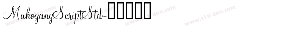 MahoganyScriptStd字体转换